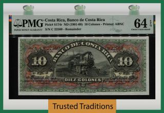 Tt Pk S174r Nd (1901 - 08) Costa Rica Banco 10 Colones Train Remainder Pmg 64 Epq