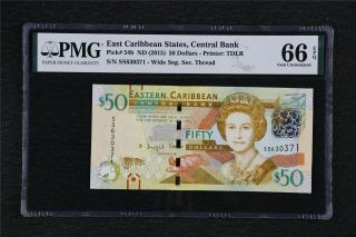 2015 East Caribbean States Central Bank 50 Dollars Pick 54b Pmg 66 Epq Gem Unc