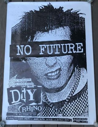Rhino Diy No Future 40x56 Promo Poster Sid Vicious Sex Pistols Punk Power Pop