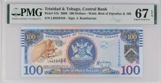 Trinidad & Tobago 100 Dollars 2006 P 51 B Gem Unc Pmg 67 Epq High