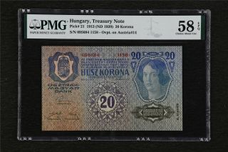 1913 Hungary Treasury Note 20 Korona Pick 21 Pmg 58 Epq Choice About Unc