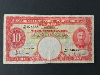 1941 Board Commissioners Of Currency Malaya $10 Dollars.