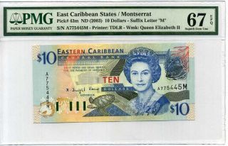 East Caribbean 10 Dollars Nd 2003 P 43 M Montserrat Gem Unc Pmg 67 Epq