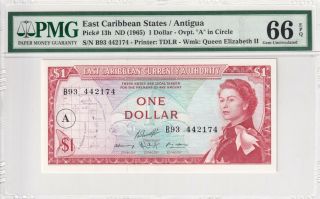 1965 East Caribbean States/antigua 1 Dollar - Ovpt.  " A " In Circle Pmg 66 Epq Gem Unc