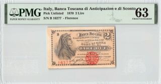 Italy,  Banca Toscana 1870 Pmg Choice Unc 63 2 Lire