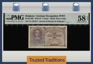 Tt Pk 86b 1916 - 18 Belgium German Occupation Wwi 1 Franc Queen Louise Pmg 58q