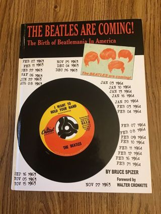 The Beatles Are Coming’ 2003 Hardback Book Unsigned Bruce Spizer