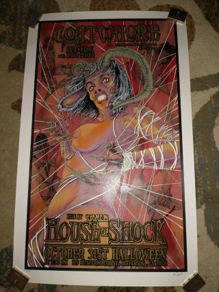 Goatwhore House Of Shock 2009 Allen Jaeger Poster Buy It Now