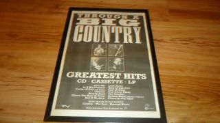 Big Country Through A Big Country - Framed Poster Sized Advert