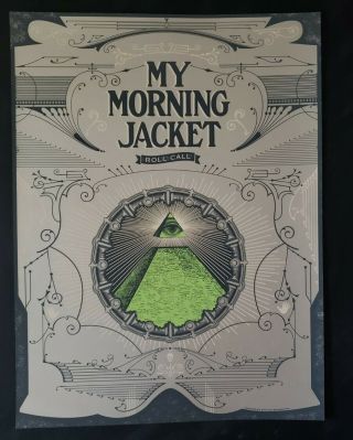 My Morning Jacket 2013 Roll Call Poster Status Serigraph Justin Helton Fan Club