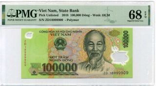 Vietnam 100,  000 100000 Dong 2018 18/9999909 P Gem Unc Pmg 68 Epq High