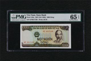 1987 Viet Nam State Bank 1000 Dong Pick 102a Pmg 65 Epq Gem Unc