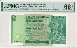 The Chartered Bank Hong Kong $10 1981 Pmg 66epq
