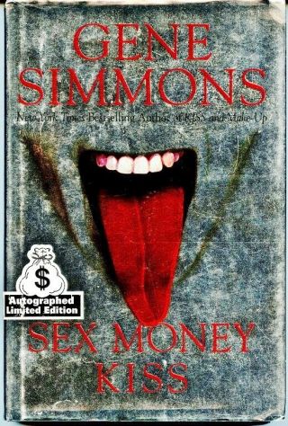 Gene Simmons Signed Book - Sex Money Kiss