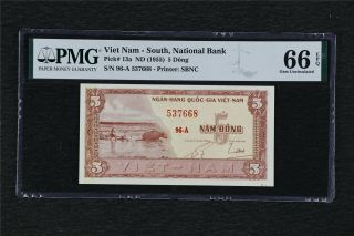 1955 Viet Nam - South National Bank 5 Dong Pick 13a Pmg 66 Epq Gem Unc