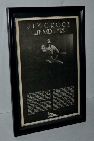 Jim Croce 1973 Life And Times Promotional Concerts Framed Poster / Ad