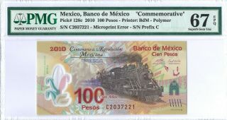 Mexico 100 Pesos 2010 Pmg 67 Epq S/n C 2037221 " Commemorative " Mp Error Polymer