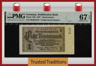 Tt Pk 173b 1937 Germany Stabilization Bank 1 Rentenmark Pmg 67 Epq Tied As Best