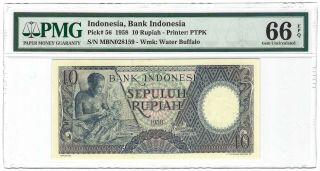 Indonesia Bank Indonesia 10 Rupiah 1958,  P - 56,  Pmg 66 Epq Gem Unc Uncirculated