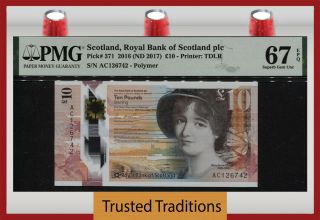 Tt Pk 371 2016 Scotland Royal Bank 10 Pounds Pmg 67 Epq Gem Unc 1 Of 2