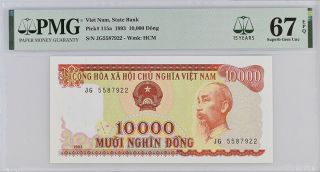 Vietnam 10000 10,  000 Dong 1993 P 115 15th Label Gem Unc Pmg 67 Epq High