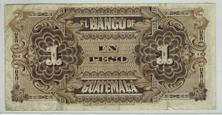 Guatemala 1915 El Banco de Guatemala Peso Currency Note 2