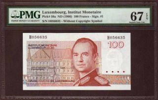 Luxembourg 100 Francs Nd (1986) Gem Unc Pmg67