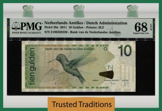 Tt Pk 28e 2011 Netherlands Antilles Dutch Admin 10 Gulden Pmg 68 Epq Gem