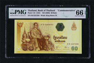 2006 Thailand Bank Of Thailan 60 Baht Pick 116 Pmg 66 Epq Gem Unc