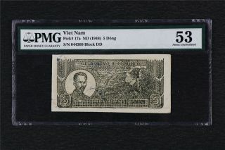 1948 Viet Nam 5 Dong Pick 17a Pmg 53 About Unc