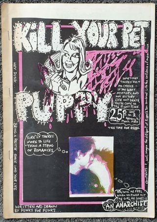 Kill Your Pet Puppy - Issue 2,  Punk Fanzine 1980
