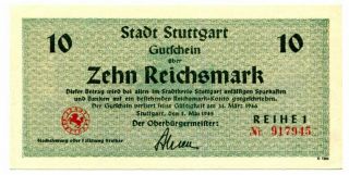 Wwii Nazi Germany May 1945 Stadt Stuttgart 10 Rm Reichsmark Gutschein Reihe1 Unc