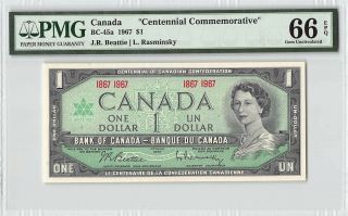 Canada 1967 Bc - 45a Pmg Gem Unc 66 Epq $1 (beattie - Rasminsky) “centennial Comm.  "