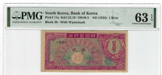 P - 11a 1953 1 Won,  South Korea,  Bank Of Korea Pmg 63epq