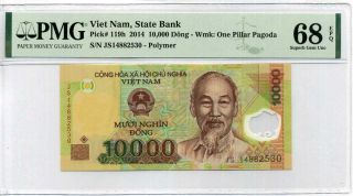 Vietnam 10000 10,  000 Dong 2014 P 119 H Gem Unc Pmg 68 Epq High