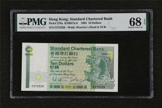 1985 Hong Kong Standard Chartered Bank 10 Dollars Pick 278a Pmg 68 Epq Gem Unc