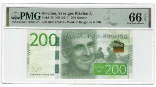 P - 72 2015 200 Kronor,  Sweden,  Sveriges Riksbank,  Pmg 66epq Gem,