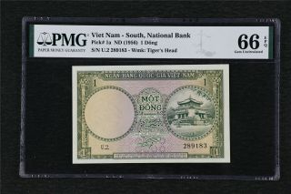 1956 Viet Nam - South National Bank 1 Dong Pick 1a Pmg 66 Epq Gem Unc