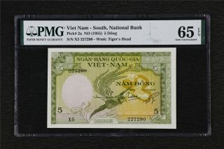 1955 Viet Nam - South National Bank 5 Dong Pick 2a Pmg 65 Epq Gem Unc