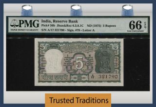 Tt Pk 56b Nd (1975) India Reserve Bank 5 Rupees Pmg 66 Epq Gem Unc Tied As Best