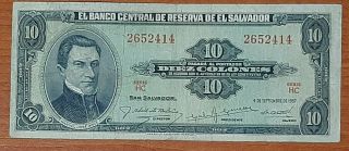 El Salvador 10 Colones Scarce Date 4 - Sep - 57 Serie Hc Red Printed Letters