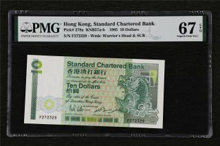 1985 Hong Kong Standard Chartered Bank 10 Dollars Pick 278a Pmg 67 Epq Gem Unc