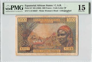 Equatorial African States / C.  A.  R.  Nd (1963) P - 4f Pmg Choice Fine 15 500 Francs