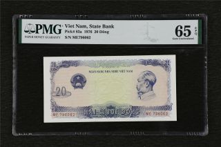 1976 Viet Nam State Bank 20 Dong Pick 83a Pmg 65 Epq Gem Unc