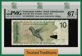 Tt Pk 28h 2016 Netherlands Antilles 10 Gulden Bird Pmg 67q Tied As Best