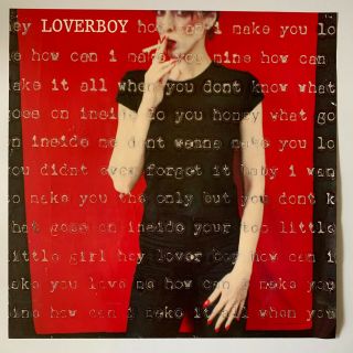 1980 Loverboy How Can I Make You Love Me Promotional Rock Poster 24” Ex