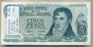 Argentina Bundle 100 Notes 5 Pesos (1974 - 76) P 294 Unc