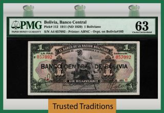 Tt Pk 112 1911 Bolivia Banco Central 1 Boliviano Pmg 63 Surviving 100,  Years