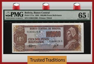 Tt Pk 171a 1984 Bolivia Banco Central 100000 Pesos Bolivianos Pmg 65 Epq 3 Of 3
