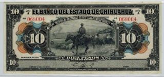 1914 Mexico Revolution El Banco Del Estado De Chihuahua 10 Pesos Currency